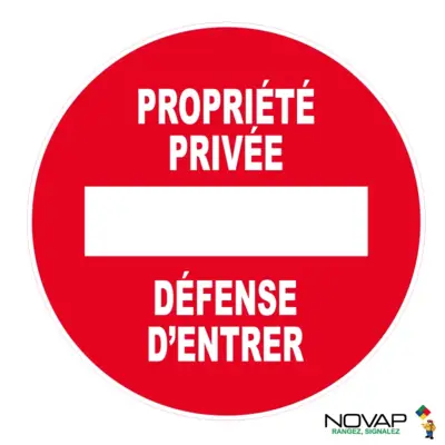 Panneau polystyrène choc Sens interdit - Propriété privée - Défense d'entrer - Ø 300 mm - NOVAP - 4061368